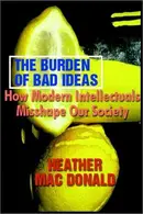 Book cover of The burden of bad ideas