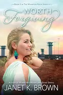 Book cover of Worth Forgiving