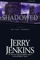 Book cover of Shadowed The Final Judgment