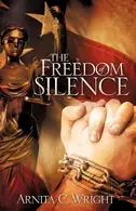Book cover of The Freedom of Silence