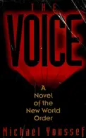 Book cover of The Voice A Novel of the New World Order