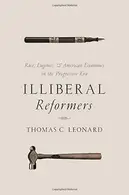 Book cover of Illiberal Reformers