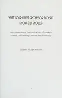 Book cover of What Your Atheist Professor Doesn't Know (but Should)