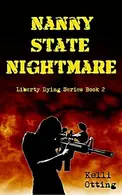 Book cover of Nanny State Nightmare