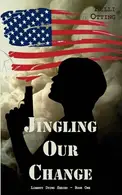 Book cover of Jingling Our Change