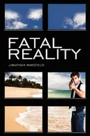 Book cover of Fatal Reality