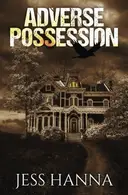 Book cover of Adverse Possession