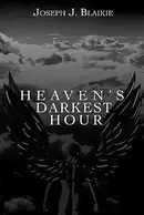 Book cover of Heaven's Darkest Hour