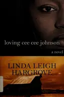 Book cover of Loving Cee Cee Johnson