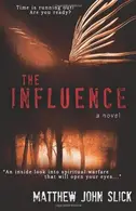 Book cover of The Influence