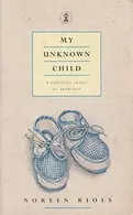 Book cover of My Unknown Child