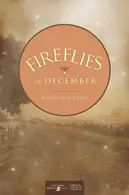 Book cover of Fireflies in December