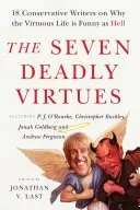 Book cover of The Seven Deadly Virtues