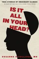 Book cover of Is it all in your head?