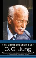 Book cover of The Undiscovered Self The Dilemma of the Individual in Modern Society