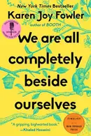 Book cover of We are All Completely Beside Ourselves
