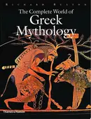 Book cover of The Complete World of Greek Mythology
