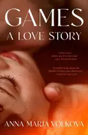 Book cover of Games: a Love Story