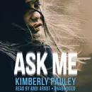 Book cover of Ask Me