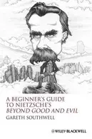 Book cover of A beginner's guide to Nietzsche's Beyond good and evil