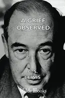 Book cover of A Grief Observed
