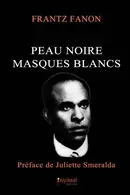 Book cover of Peau Noire, Masques Blancs