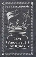 Book cover of Last Argument of Kings