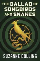 Book cover of The Ballad of Songbirds and Snakes