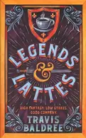 Book cover of Legends & Lattes
