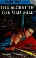 Book cover of The Secret of the Old Mill