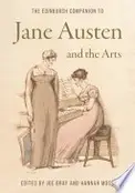 Book cover of Edinburgh Companion to Jane Austen and the Arts
