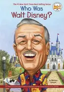 Book cover of Who was Walt Disney?