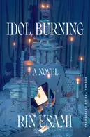 Book cover of Idol, Burning