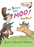Book cover of Mr. Brown Can Moo, Can You?