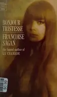 Book cover of Bonjour Tristesse / A Certain Smile