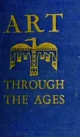 Book cover of Art Through the Ages