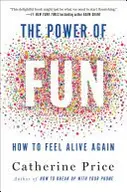 Book cover of The Power of Fun