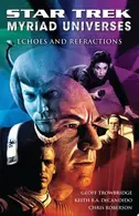 Book cover of Star Trek Myriad Universes - Echoes and Refractions