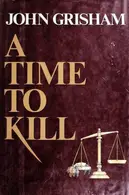 Book cover of A Time to Kill