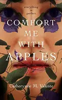 Book cover of Comfort Me With Apples
