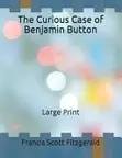 Book cover of The Curious Case of Benjamin Button