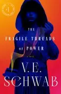 Book cover of The Fragile Threads of Power