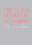 Book cover of The Little Dictionary of Fashion