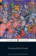 Book cover of Chronicles Of The First Crusade