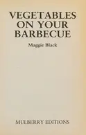 Book cover of Vegetables on your Barbecue