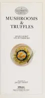 Book cover of Gourmet's Guide to Mushrooms and Truffles