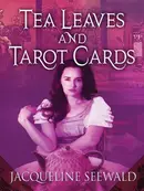 Book cover of Tea leaves and tarot cards