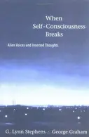 Book cover of When self-consciousness breaks