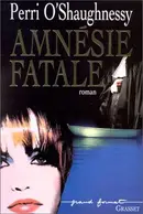 Book cover of Amnésie fatale