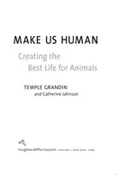 Book cover of Animals make us human